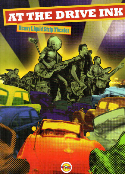 At the Drive Ink - Heavy Liquid Strip Theater